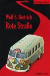 Cover: 9783935263634 | Rote Straße | Göttinger Krimi - Kriminalroman | Wolf S Dietrich | Buch