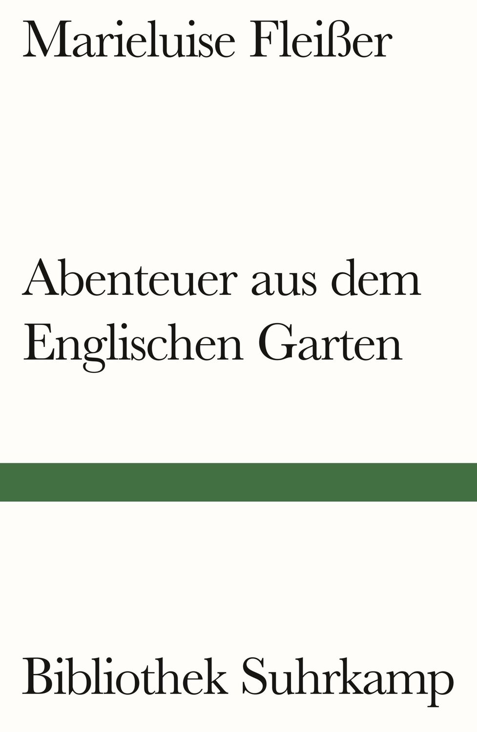 Cover: 9783518243565 | Abenteuer aus dem Englischen Garten | Geschichten | Marieluise Fleißer