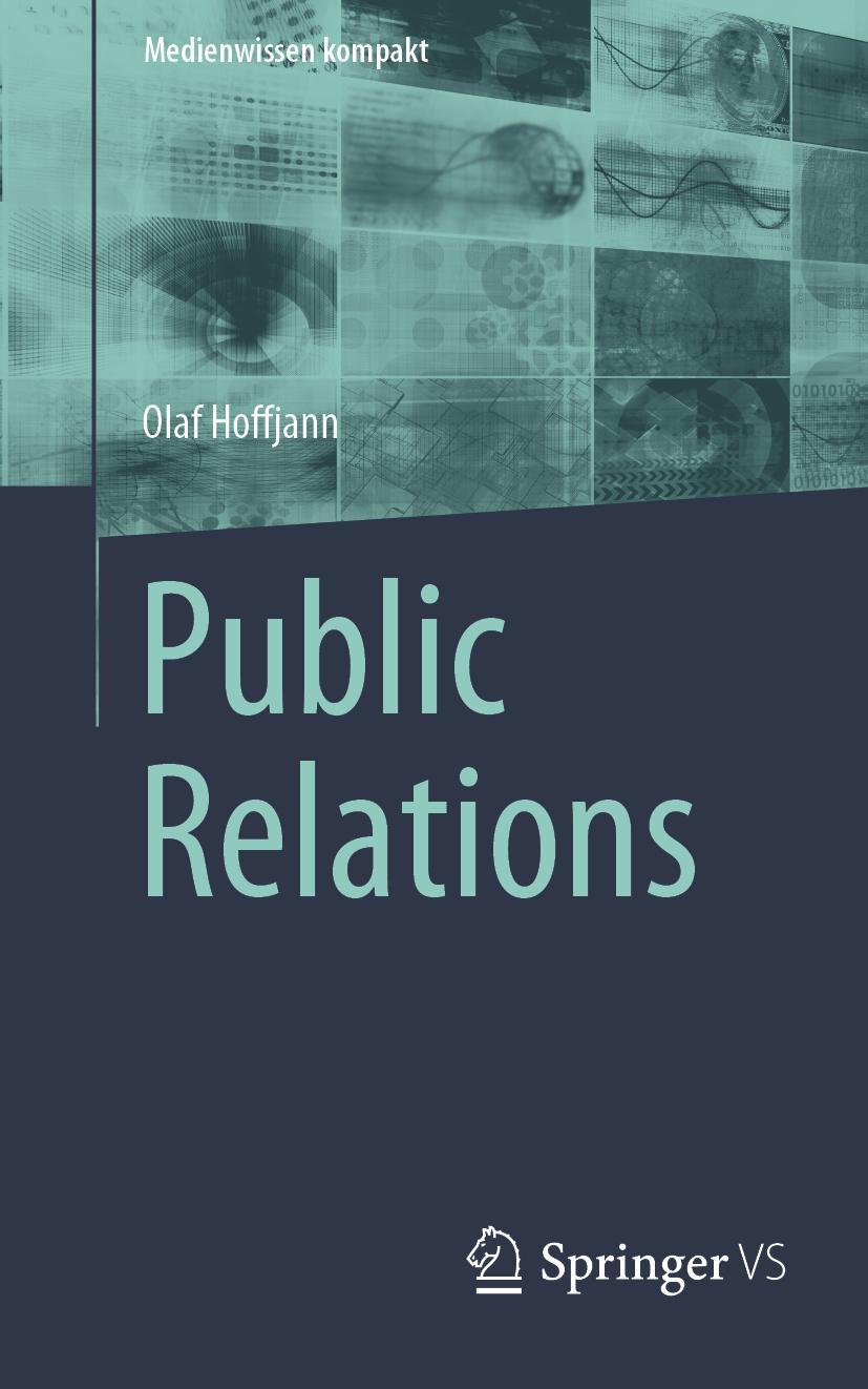 Cover: 9783658404796 | Public Relations | Olaf Hoffjann | Taschenbuch | vi | Deutsch | 2023