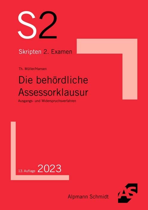 Cover: 9783867528641 | Die behördliche Assessorklausur | Ausgangs- und Widerspruchsverfahren