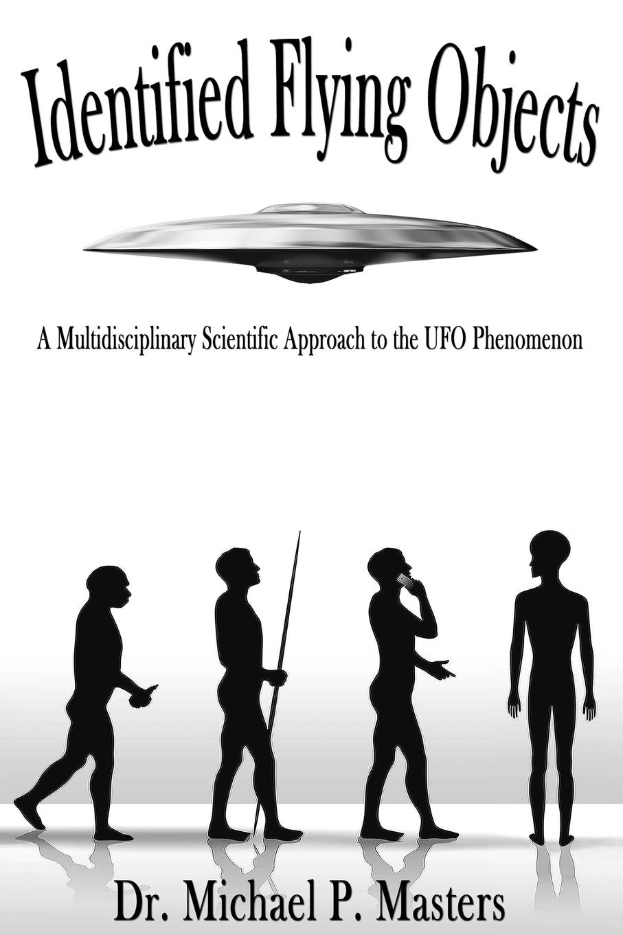 Cover: 9781733634090 | Identified Flying Objects | Michael Paul Masters | Taschenbuch | 2019