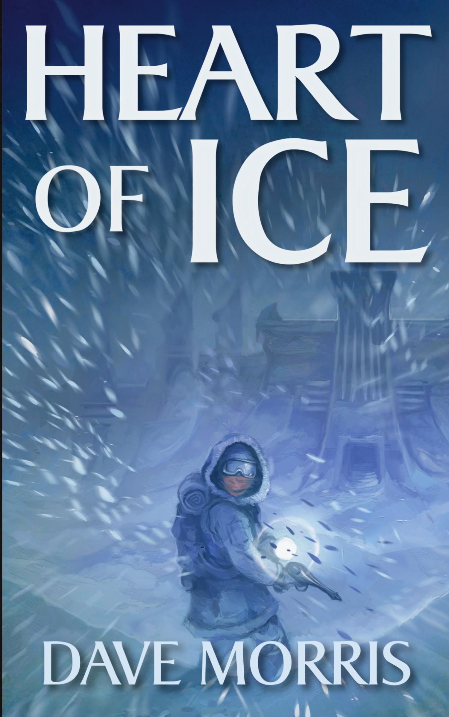 Cover: 9781909905009 | Heart of Ice | Dave Morris | Taschenbuch | Englisch | 2013