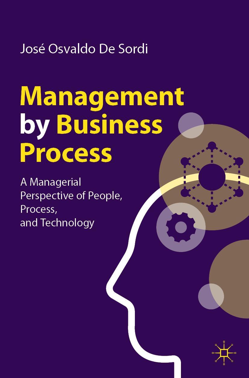 Cover: 9783031116360 | Management by Business Process | José Osvaldo de Sordi | Taschenbuch