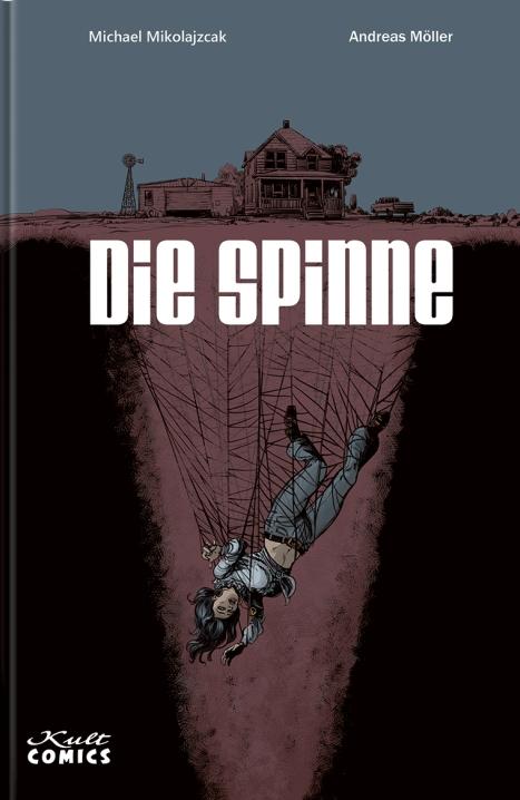 Cover: 9783964302861 | Die Spinne | Neuedition | Michael Mikolajczak | Buch | 232 S. | 2022