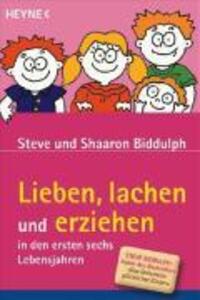 Cover: 9783453862241 | Lieben, lachen und erziehen in den ersten sechs Lebensjahren | Buch