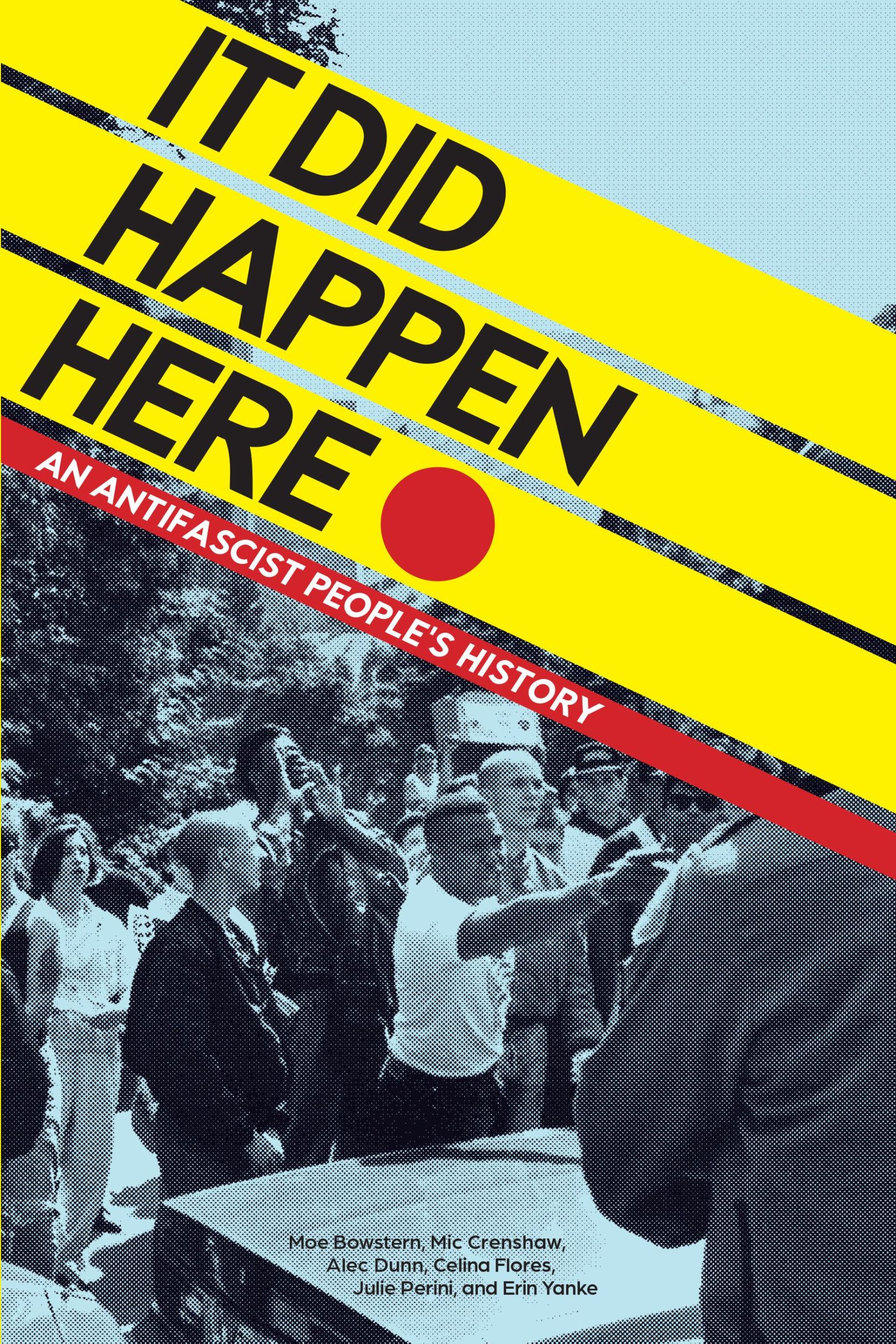 Bild: 9781629633510 | It Did Happen Here | An Antifascist People's History | Taschenbuch