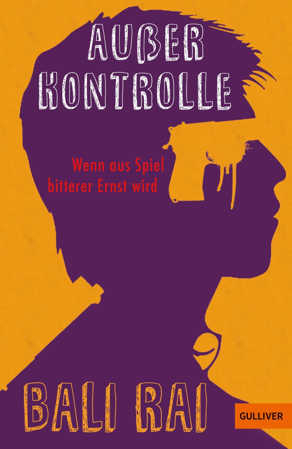 Cover: 9783407823892 | Außer Kontrolle | Wenn aus Spiel bitterer Ernst wird | Bali Rai | Buch