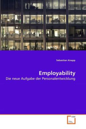 Cover: 9783639278187 | Employability | Die neue Aufgabe der Personalentwicklung | Knapp