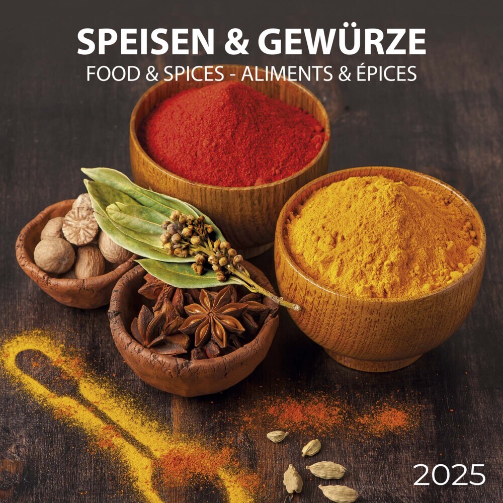 Cover: 9783959294577 | Food &amp; Spices/Speisen und Gewürze 2025 | Kalender 2025 | Kalender