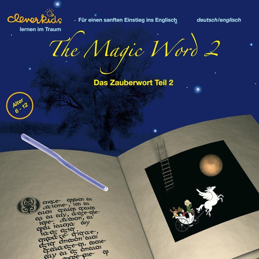 Cover: 9783952309926 | The Magic Word Teil 2 | Das Zauberwort 2 | Regina Keller | Audio-CD