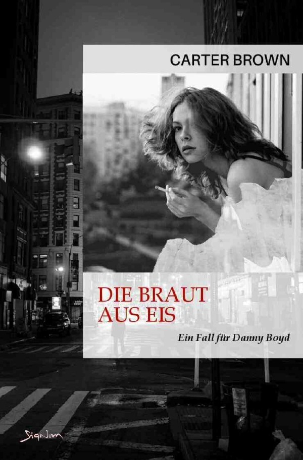 Cover: 9783757569464 | Die Braut aus Eis - Ein Fall für Danny Boyd | Der Krimi-Klassiker!. DE