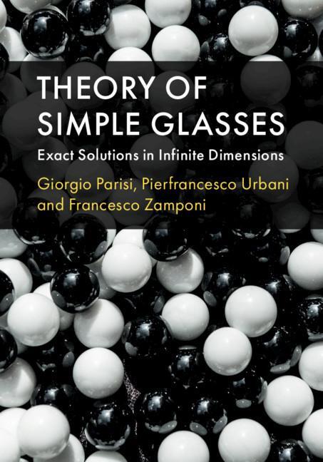 Cover: 9781107191075 | Theory of Simple Glasses | Giorgio Parisi (u. a.) | Buch | Gebunden