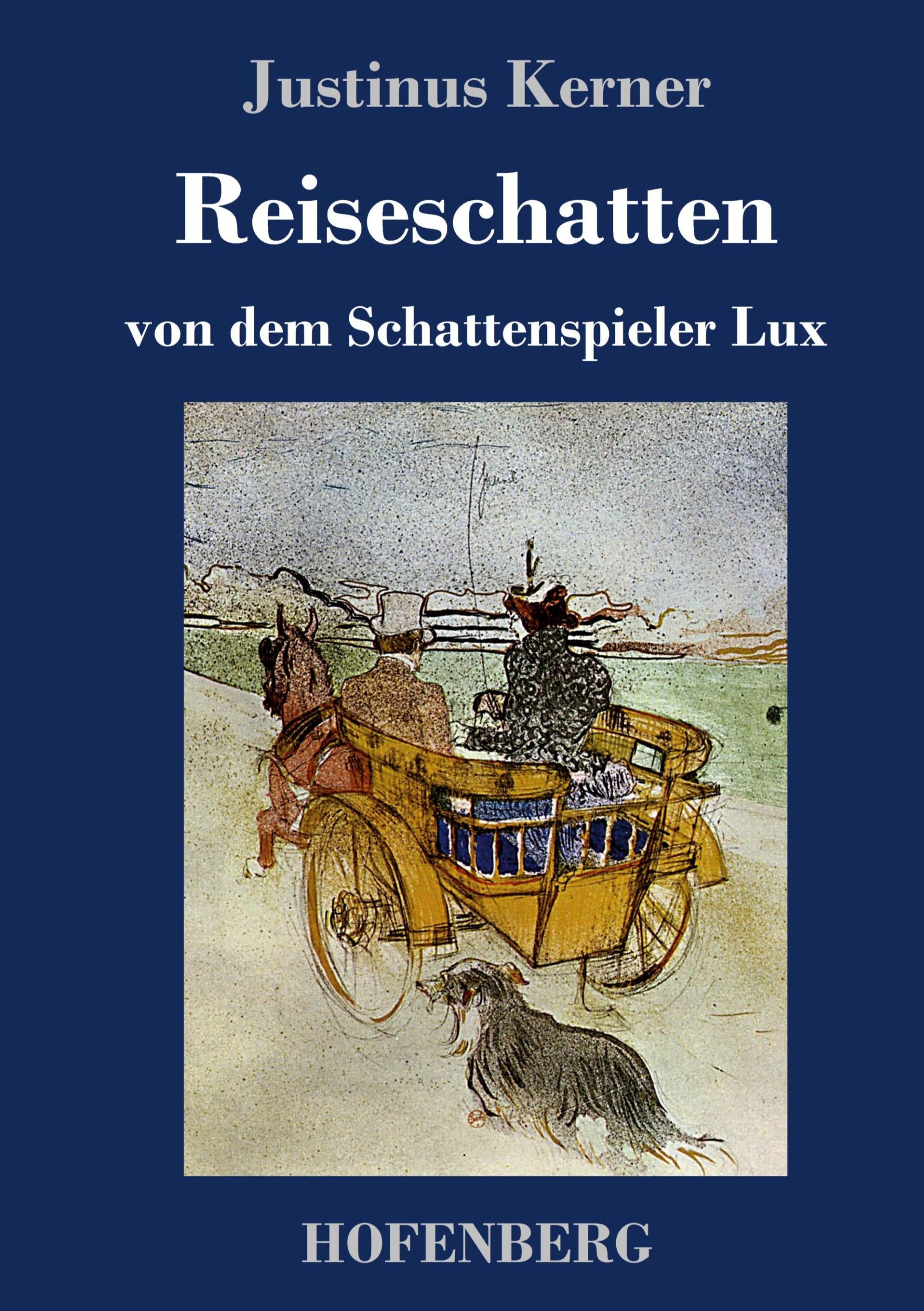 Cover: 9783743714106 | Reiseschatten | von dem Schattenspieler Lux | Justinus Kerner | Buch