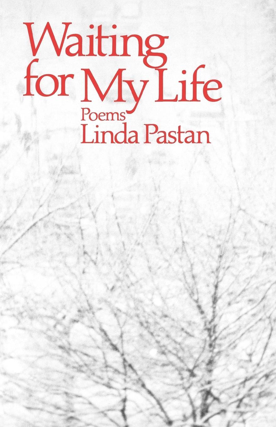 Cover: 9780393000498 | Waiting for My Life | Poems | Linda Pastan | Taschenbuch | Paperback