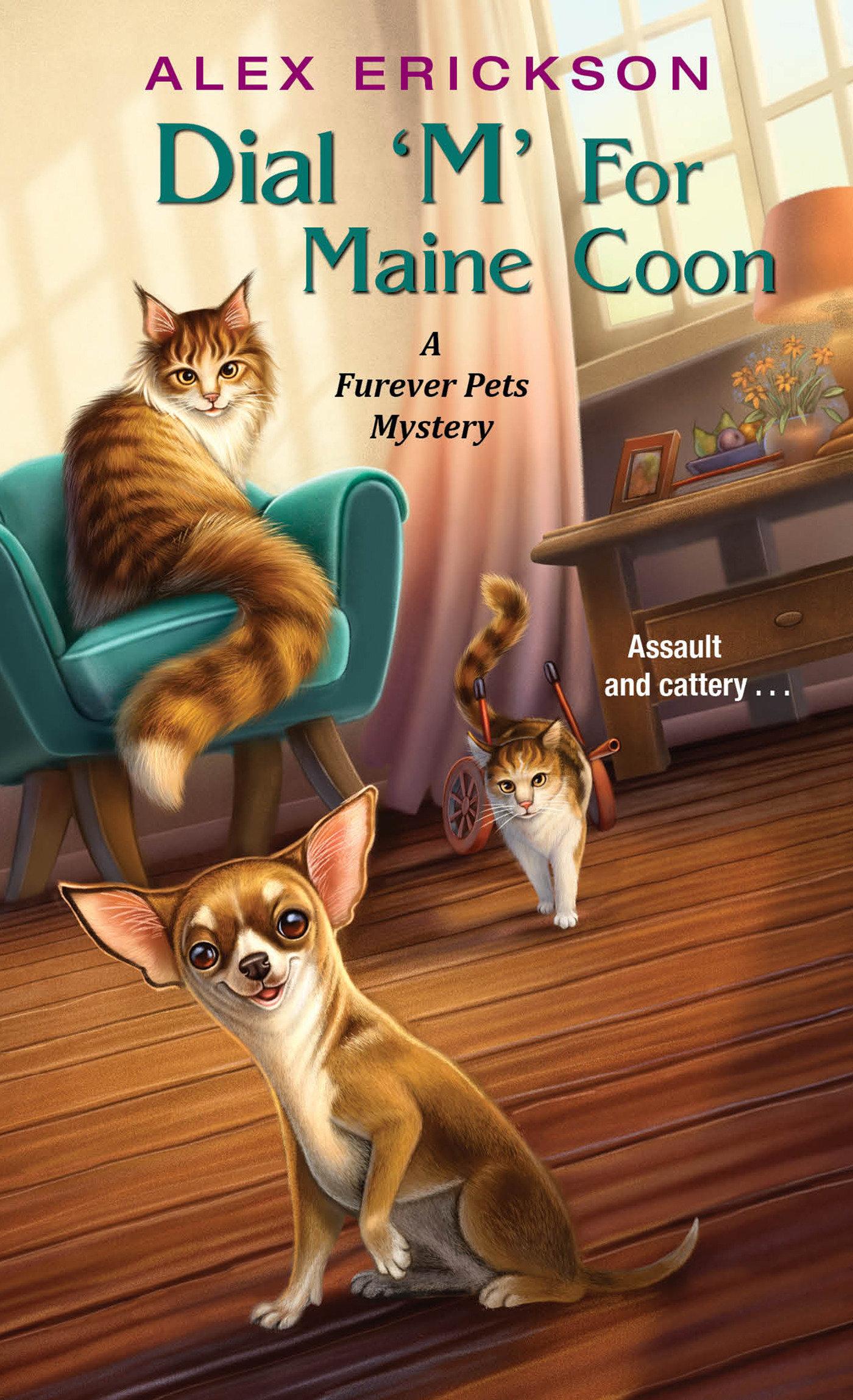 Cover: 9781496731715 | Dial 'm' for Maine Coon | Alex Erickson | Taschenbuch | Englisch