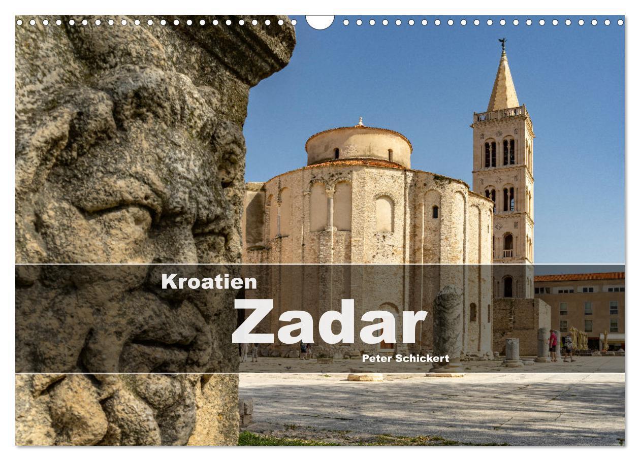 Cover: 9783457175576 | Kroatien - Zadar (Wandkalender 2025 DIN A3 quer), CALVENDO...