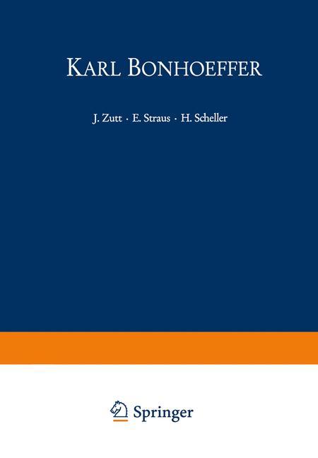 Cover: 9783642950810 | Karl Bonhoeffer | Zum Hundersten Geburtstag am 31. März 1968 | Buch