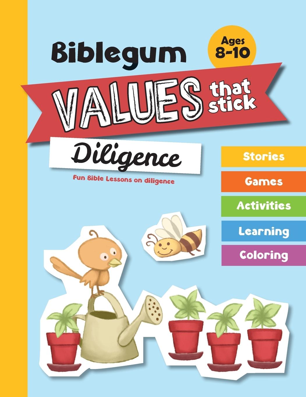 Cover: 9781623875923 | Fun Bible Lessons on Diligence | Values that Stick | Bezenac (u. a.)