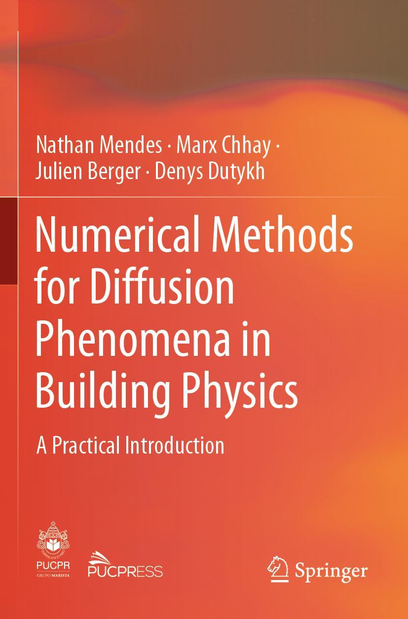 Cover: 9783030315764 | Numerical Methods for Diffusion Phenomena in Building Physics | Buch