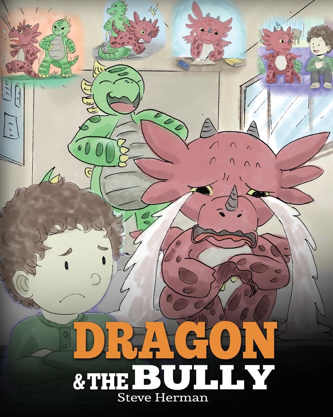 Cover: 9781948040143 | Dragon and The Bully | Steve Herman | Taschenbuch | Englisch | 2018