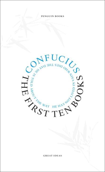 Cover: 9780141023809 | The First Ten Books | Confucius | Taschenbuch | Englisch | 2005