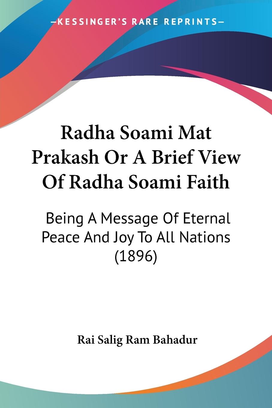 Cover: 9781104458690 | Radha Soami Mat Prakash Or A Brief View Of Radha Soami Faith | Bahadur