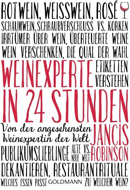 Cover: 9783442176656 | Weinexperte in 24 Stunden | Jancis Robinson | Taschenbuch | 160 S.