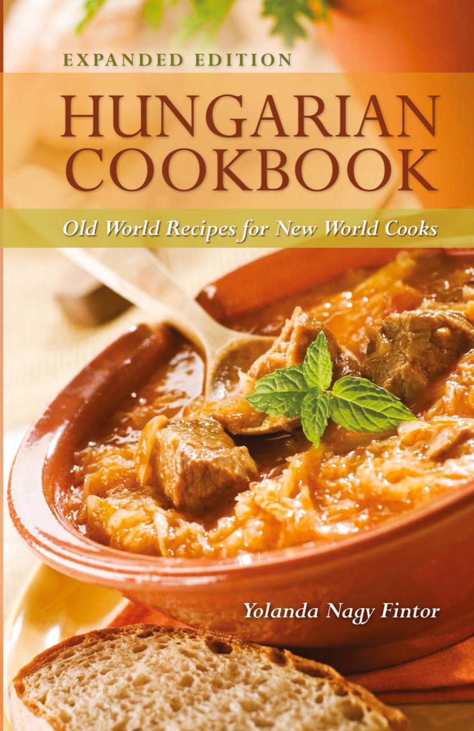 Cover: 9780781812405 | Hungarian Cookbook | Old World Recipes for New World Cooks | Fintor