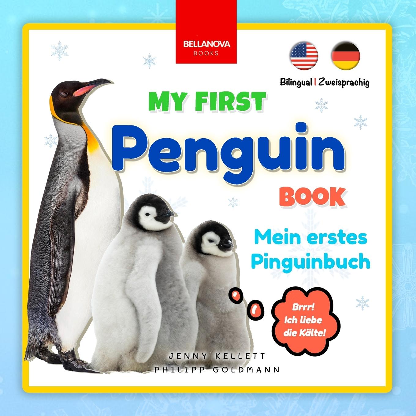 Cover: 9783690630016 | My First Penguin Book Mein erstes Pinguinbuch | Jenny Kellett | Buch