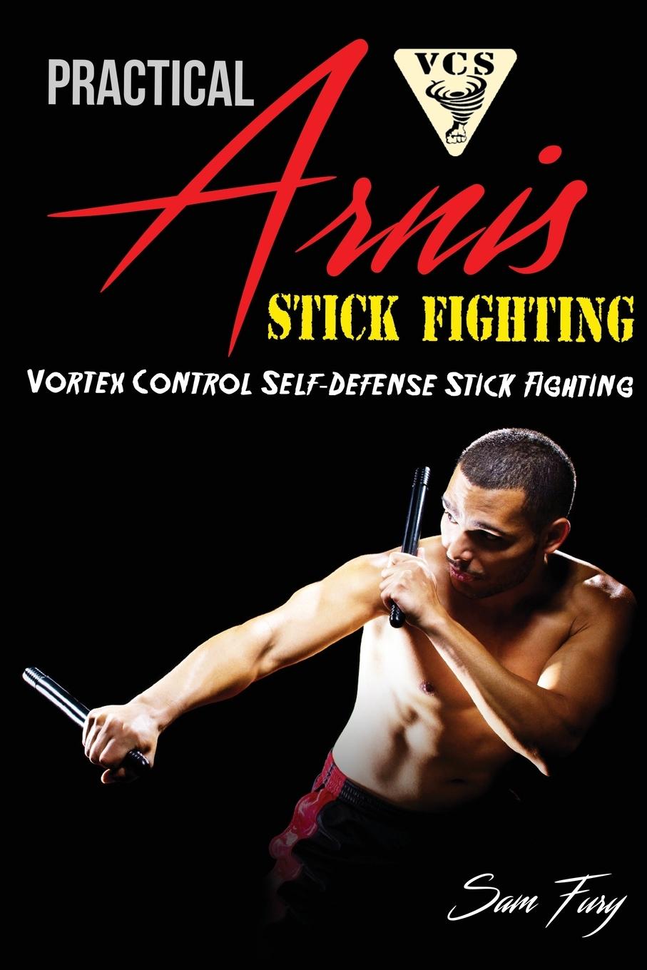 Cover: 9781925979305 | Practical Arnis Stick Fighting | Sam Fury | Taschenbuch | Englisch