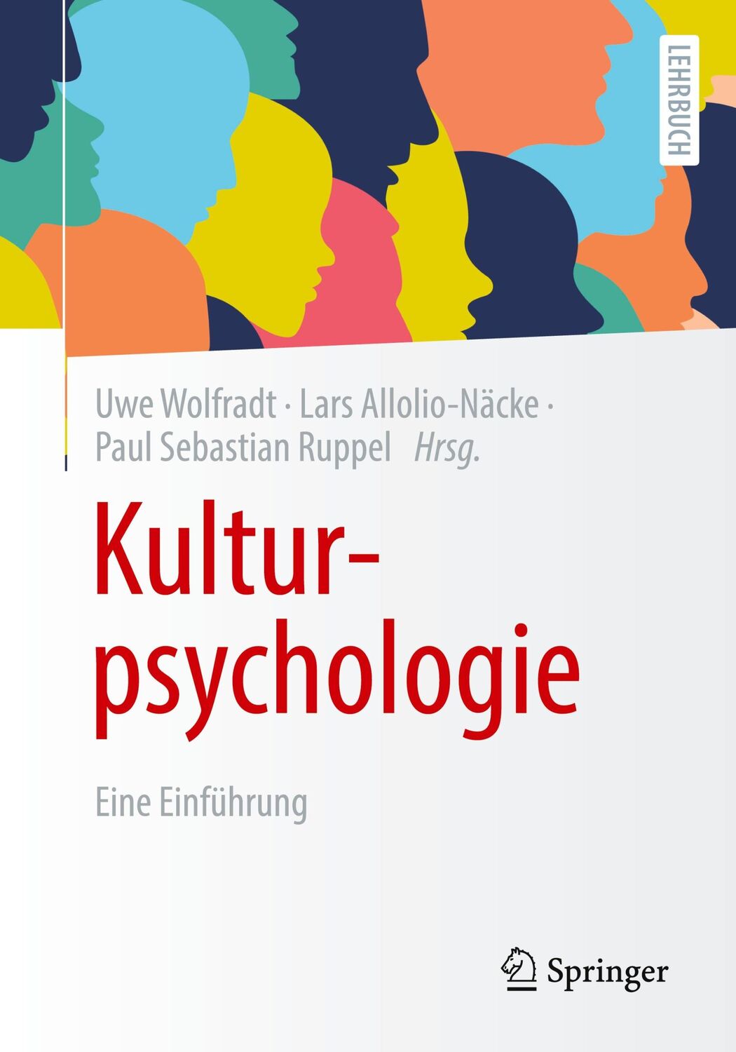 Cover: 9783658379179 | Kulturpsychologie | Eine Einführung | Uwe Wolfradt (u. a.) | Buch | ix