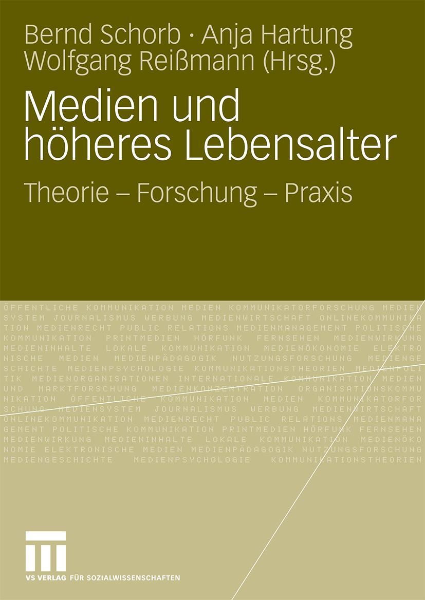 Cover: 9783531162188 | Medien und höheres Lebensalter | Theorie - Forschung - Praxis | Buch