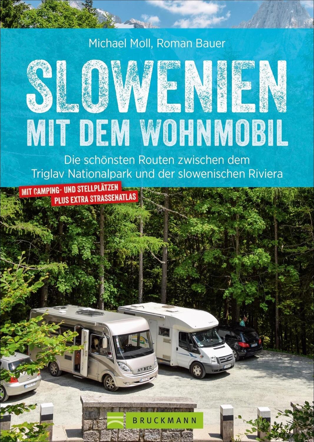 Cover: 9783734312304 | Slowenien mit dem Wohnmobil | Michael Moll | Taschenbuch | 192 S.