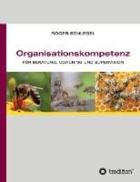 Cover: 9783849570460 | Organisationskompetenz | für Beratung, Coaching und Supervision | Buch