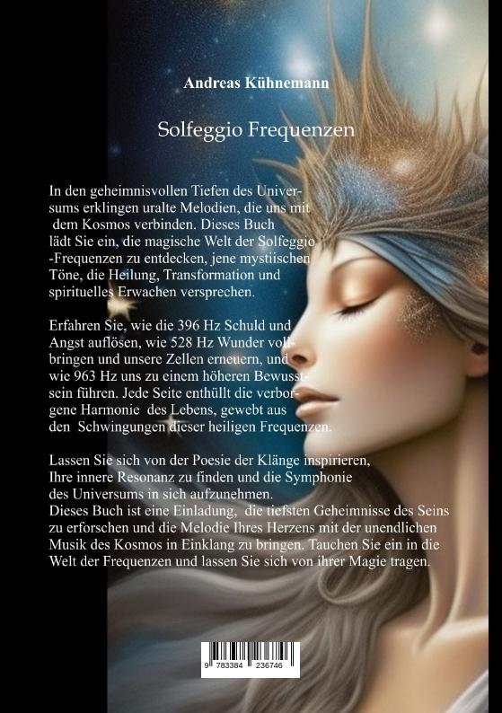 Rückseite: 9783384236746 | Solfeggio-Frequenzen | Andreas Kühnemann | Taschenbuch | 100 S. | 2024