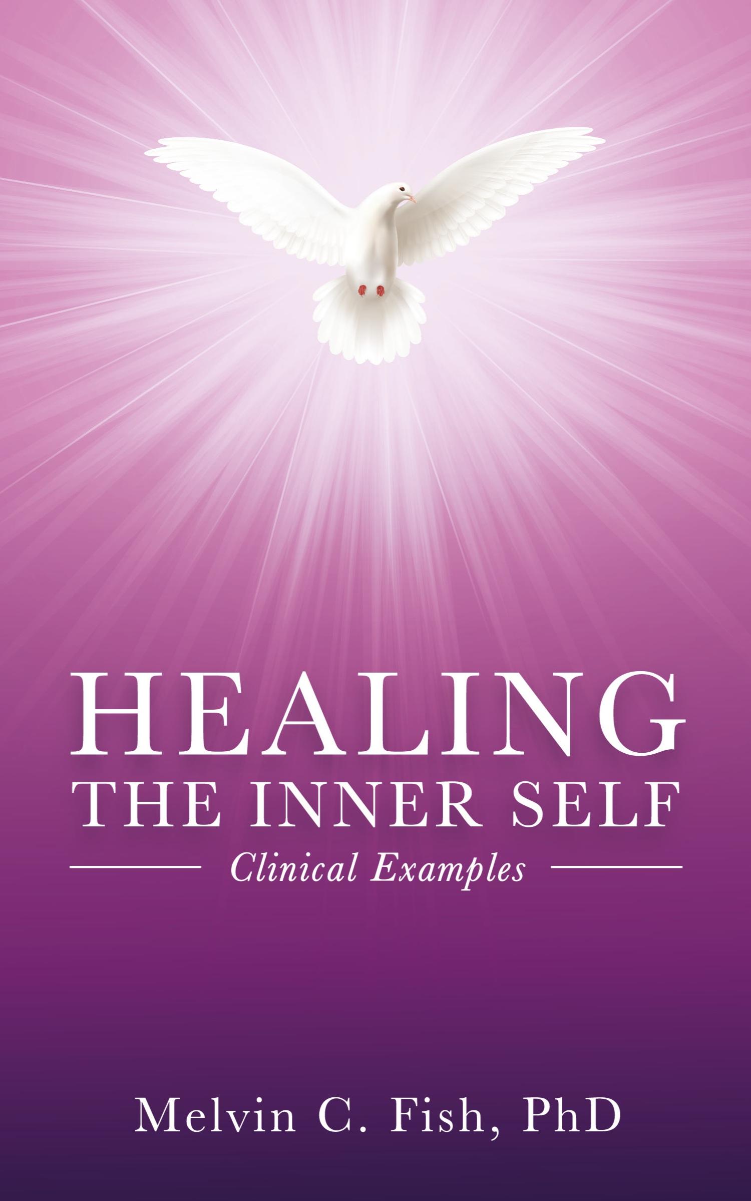 Cover: 9798885261715 | Healing The Inner Self - Clinical Examples | Melvin C. Fish (u. a.)