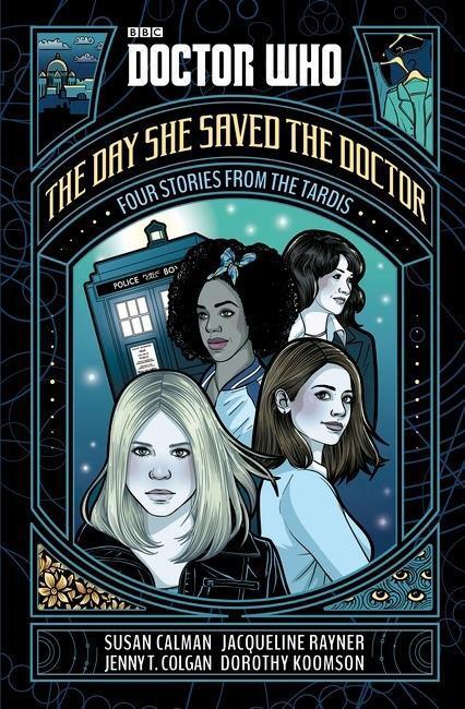 Cover: 9781405929974 | Doctor Who: The Day She Saved the Doctor | Jenny T Colgan (u. a.)