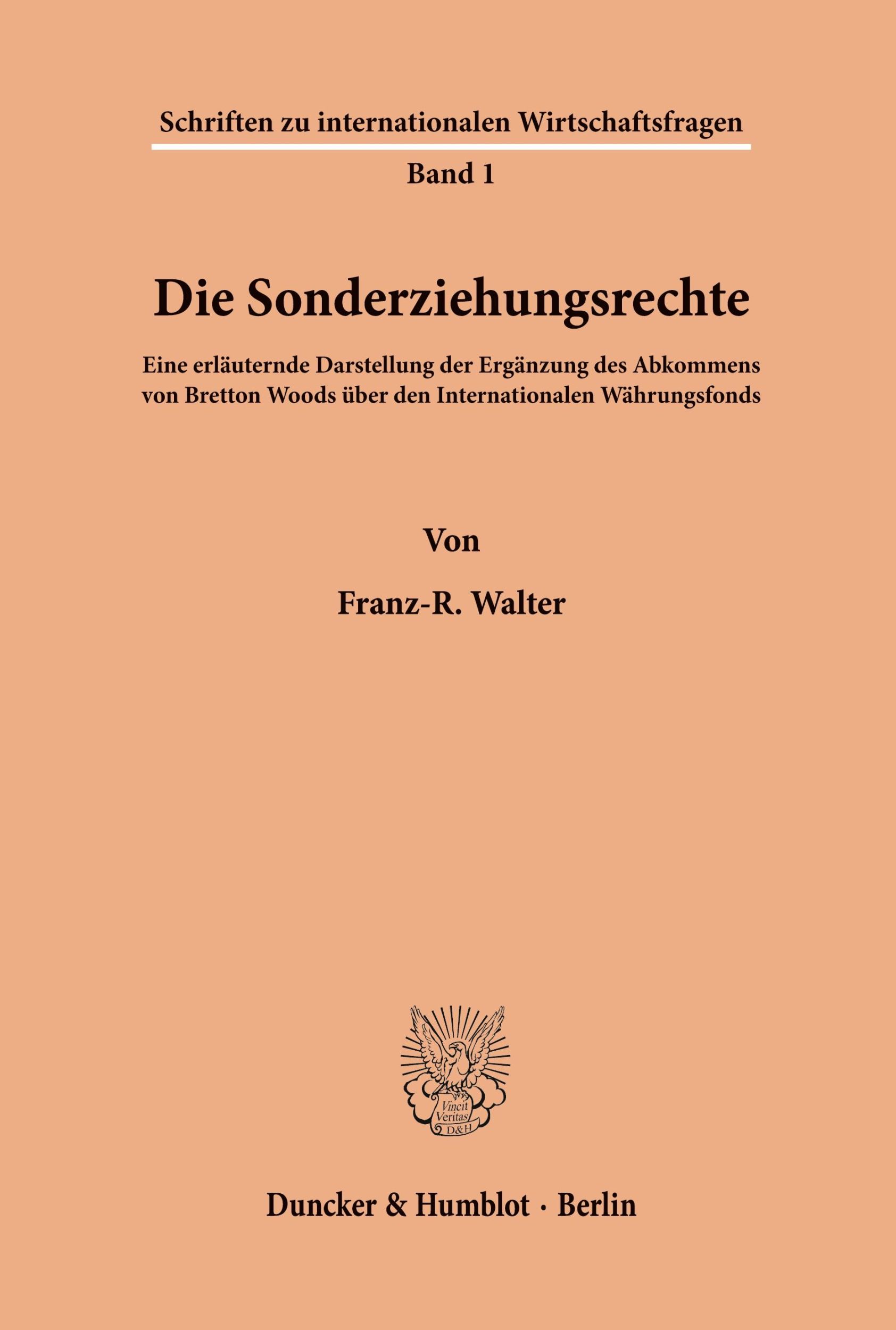 Cover: 9783428031900 | Die Sonderziehungsrechte. | Franz-R. Walter | Taschenbuch | Paperback