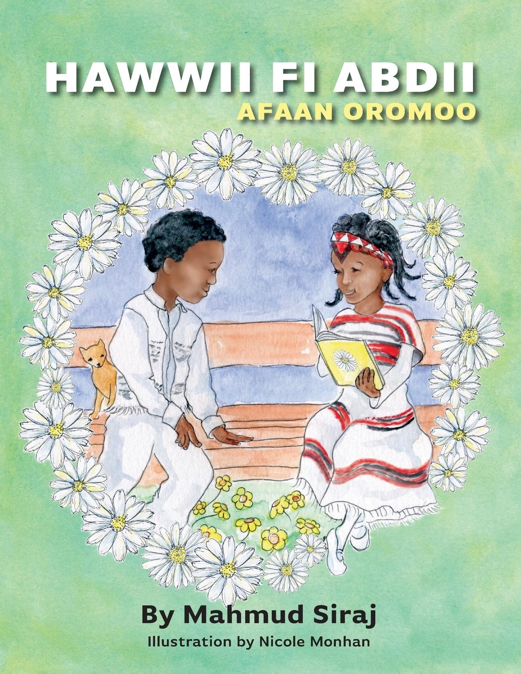 Cover: 9781525582189 | Hawwii Fi Abdi | Afaan Oromoo | Mahmud Siraj | Taschenbuch | Englisch