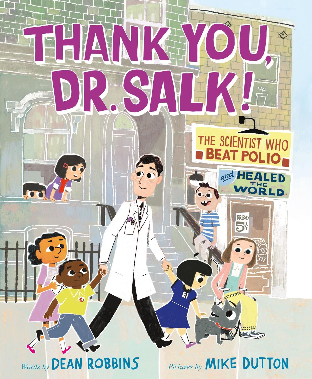 Cover: 9780374313913 | Thank You, Dr. Salk! | Dean Robbins | Buch | Englisch | 2021