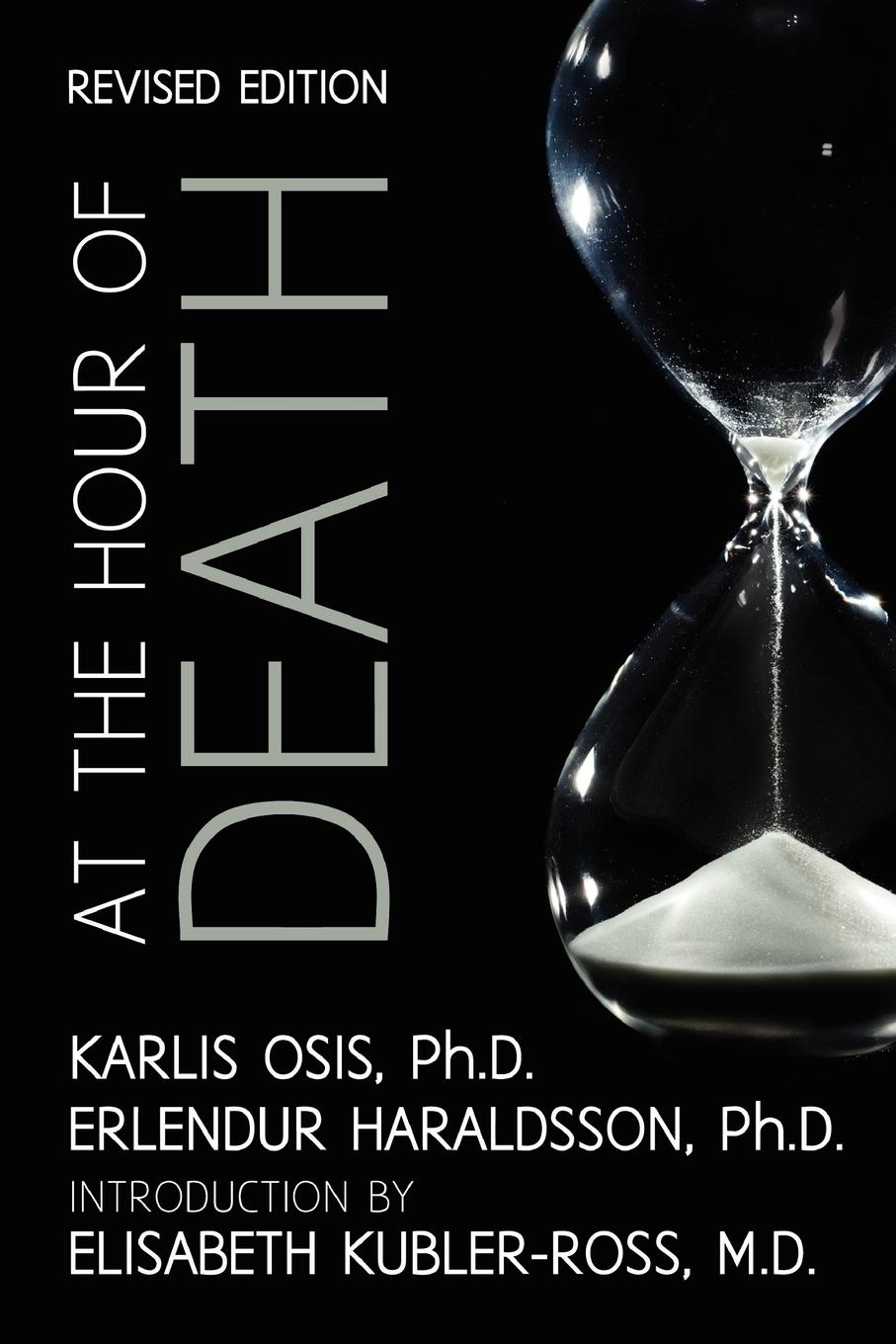 Cover: 9781908733276 | At the Hour of Death | A New Look at Evidence for Life After Death