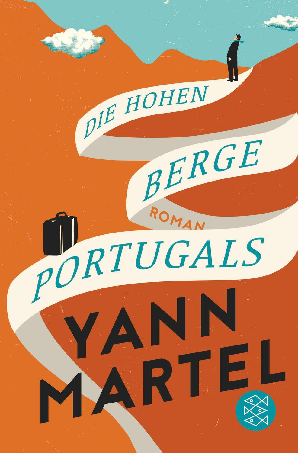 Cover: 9783596032419 | Die Hohen Berge Portugals | Yann Martel | Taschenbuch | 416 S. | 2018