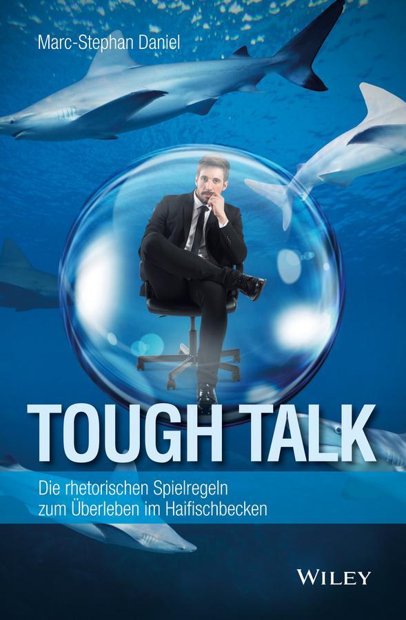 Cover: 9783527508846 | Tough Talk | Marc-Stephan Daniel | Buch | 200 S. | Deutsch | 2016