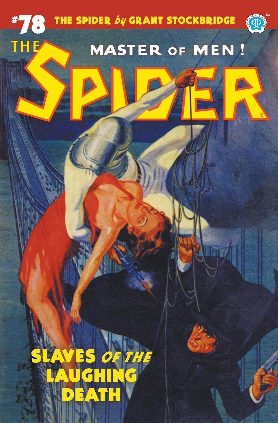 Cover: 9781618278050 | The Spider #78 | Slaves of the Laughing Death | Stockbridge (u. a.)