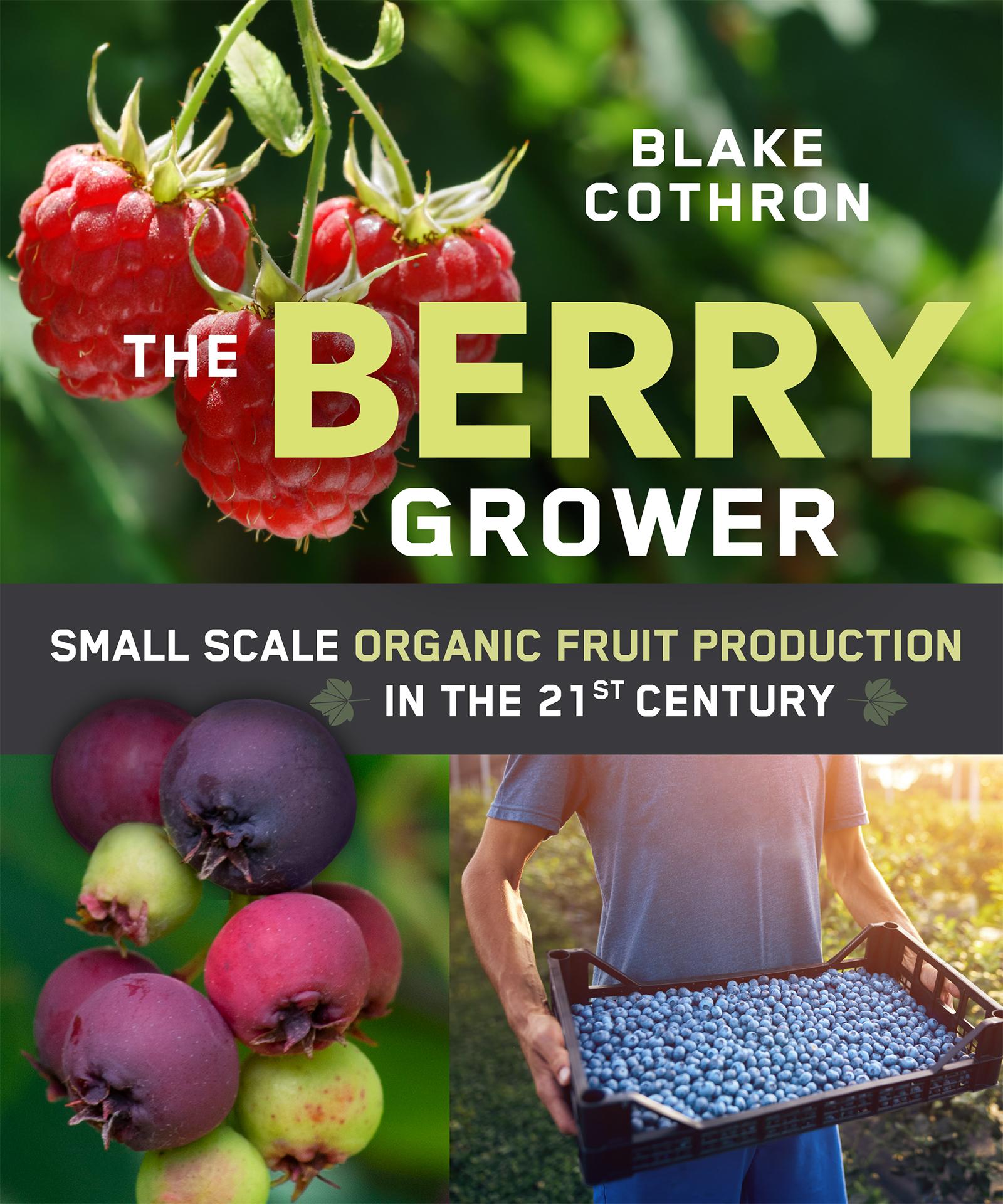 Cover: 9780865719651 | The Berry Grower | Blake Cothron | Taschenbuch | Englisch | 2022