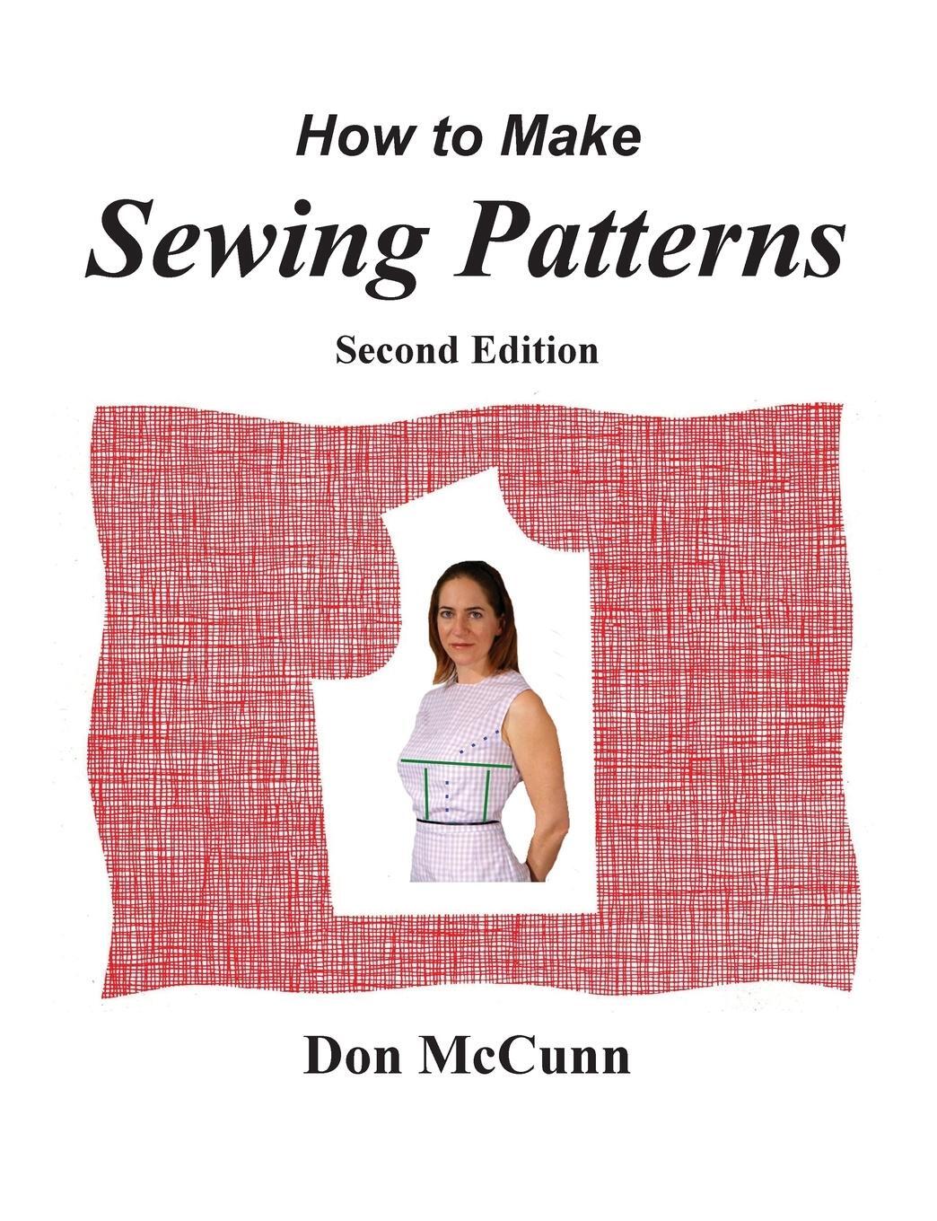 Cover: 9780932538215 | How to Make Sewing Patterns, second edition | Don McCunn | Taschenbuch