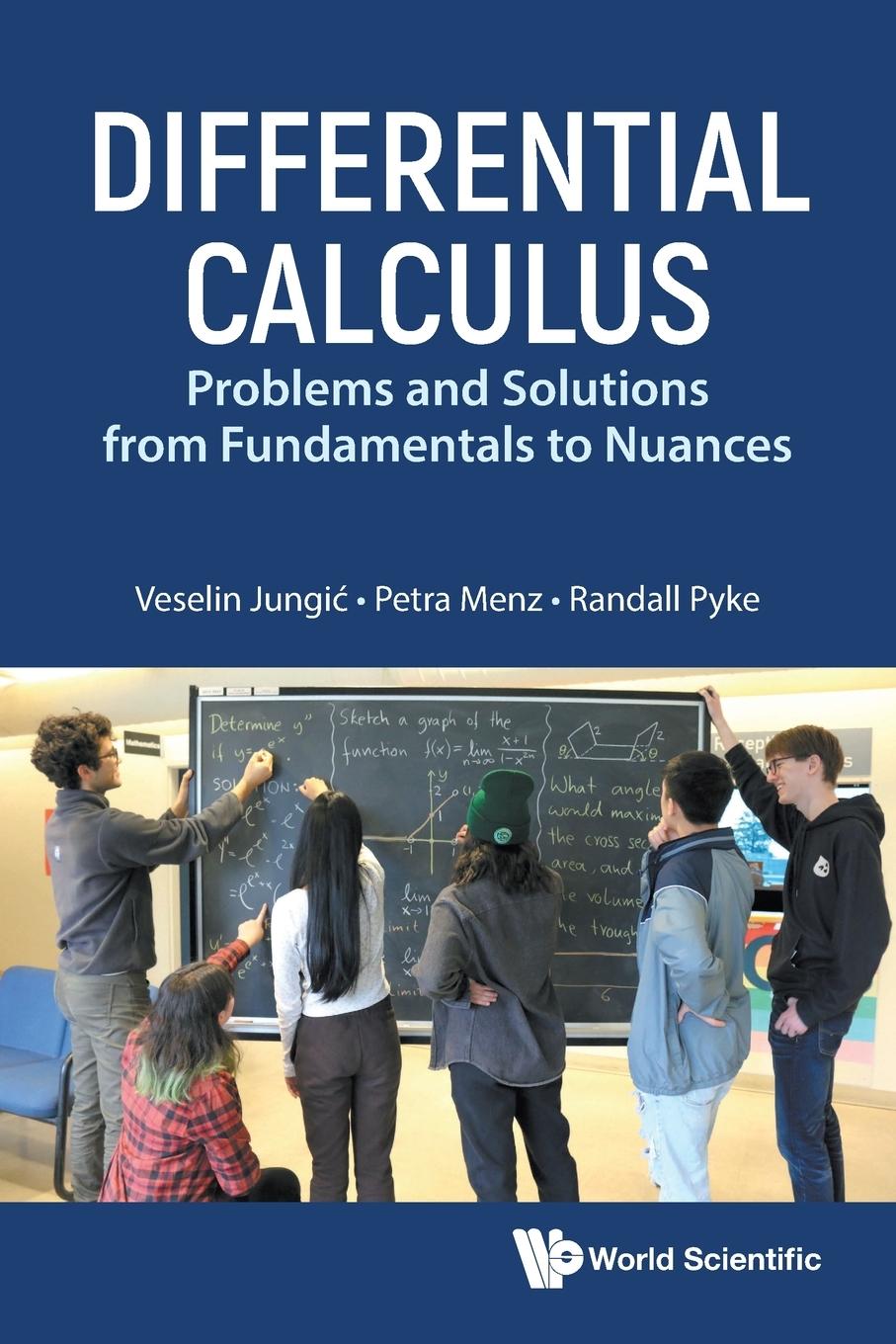 Cover: 9789811273896 | DIFFERENTIAL CALCULUS | Petra Menz Randall Pyke Veselin Jungic | Buch