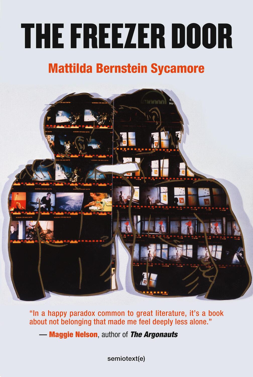 Cover: 9781635901283 | The Freezer Door | Mattilda Bernstein Sycamore | Taschenbuch | 2020