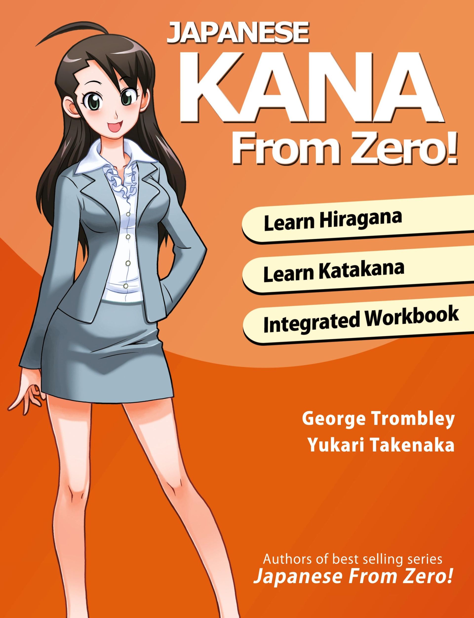 Cover: 9780989654593 | Japanese Kana From Zero! | George Trombley (u. a.) | Taschenbuch