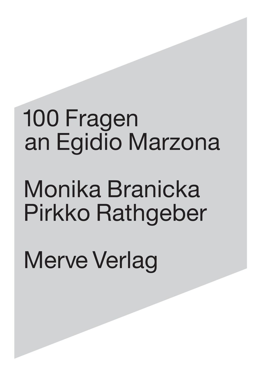 Cover: 9783962730901 | 100 Fragen an Egidio Marzona | 100 Questions for Egidio Marzona | Buch